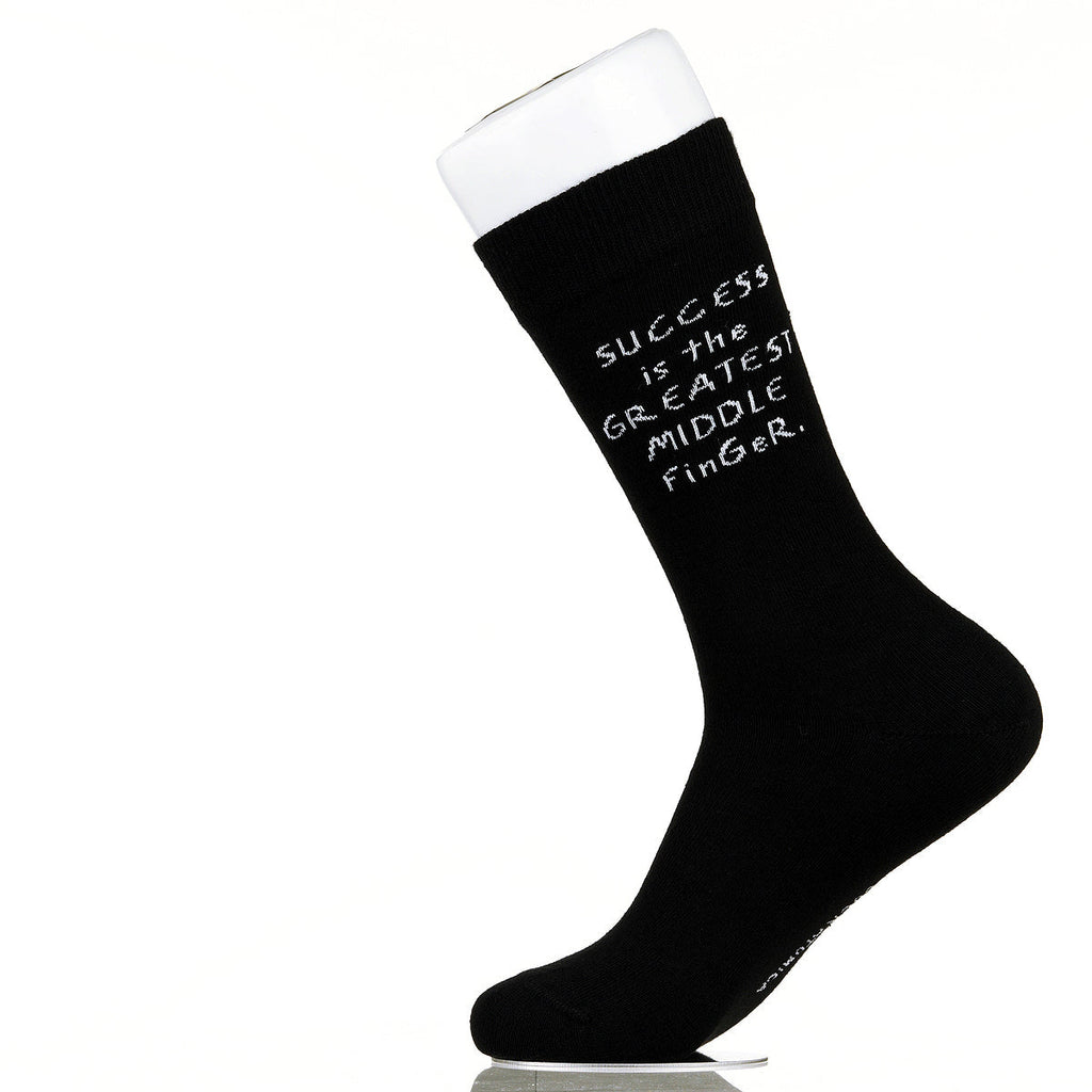 Success Is The Greatest Middle Finger